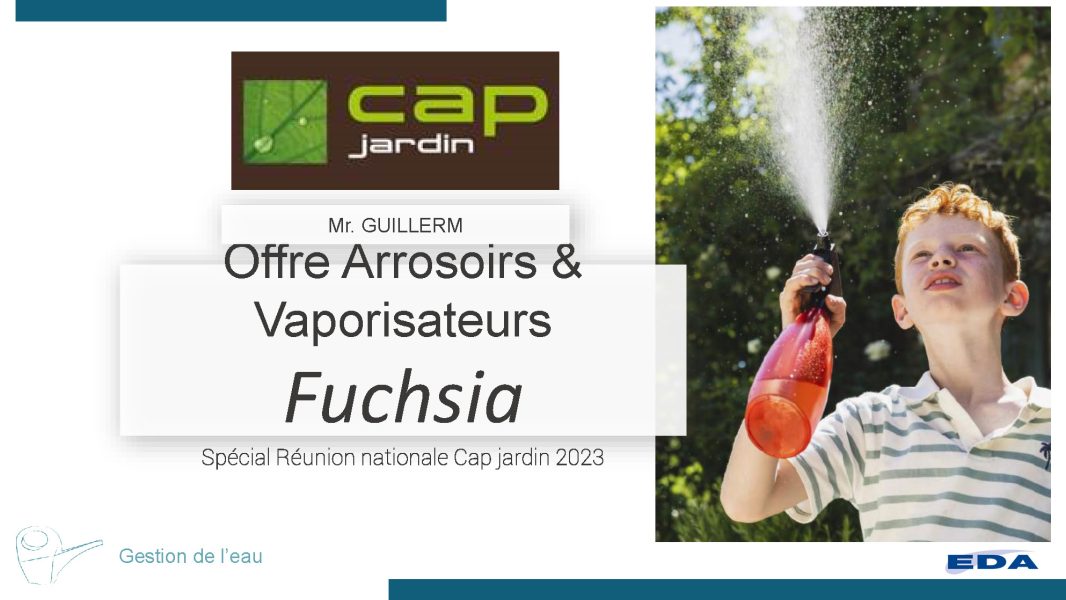 Offre Fuchsia CAP JARDIN- spécial Réunion nationale Cap jardin_Page_1